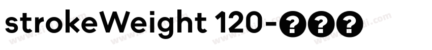strokeWeight 120字体转换